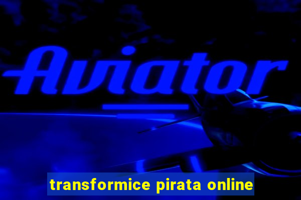 transformice pirata online